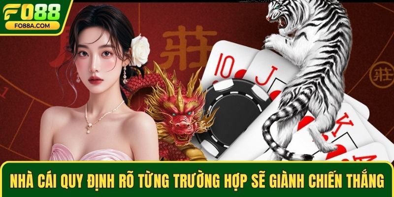 Nhà cái quy định rõ từng trường hợp sẽ giành chiến thắng
