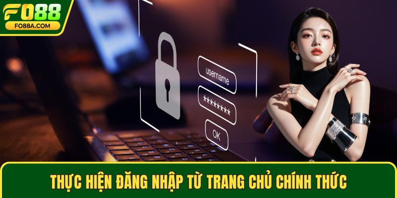 Thực hiện đăng nhập từ trang chủ chính thức